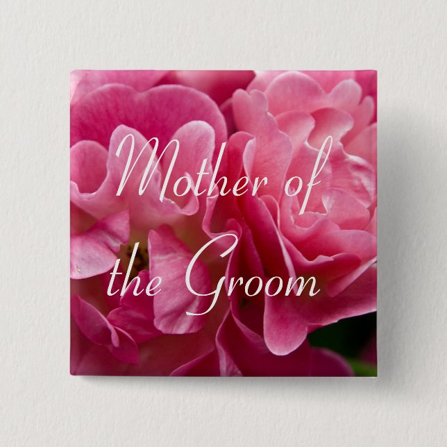 Rose :: Mother of the Groom Wedding Button (Front)