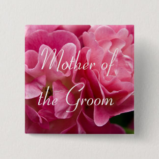 Rose :: Mother of the Groom Wedding Button