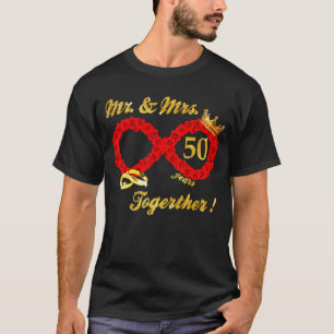 Rose Mr Mrs Infinite Love Together Married Couple T-Shirt