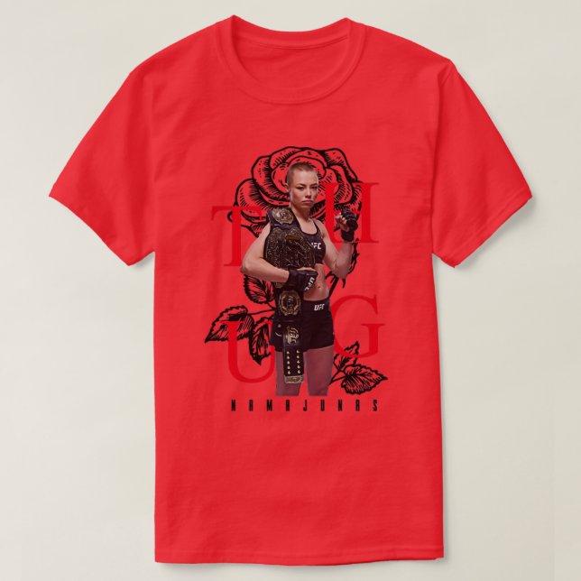 Rose Namajunas Thug TShirt (Design Front)