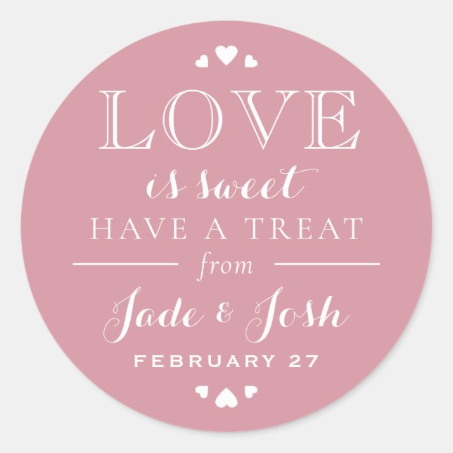Rose Pink Hearts Love is Sweet Wedding Favour Classic Round Sticker (Front)