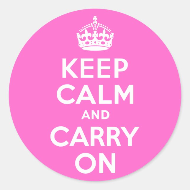 Rose Pink Keep Calm and Carry On Classic Round Sticker (Front)