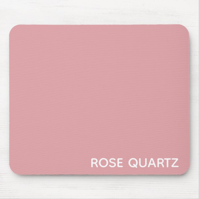 Rose Quartz pink colour name Mouse Pad (Front)