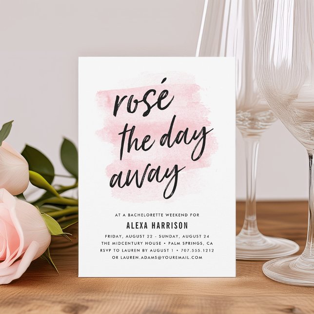 Rosé The Day Away Bachelorette Weekend Invitation (Creator Uploaded)