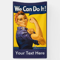 Rose the Riveter We Can Do It YOUR TEXT HERE