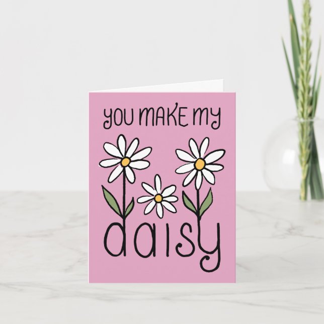 Rose You Make My Daisy Valentine Holiday Card (Front)