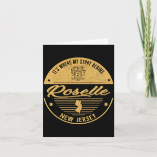 Roselle New Jersey Its Where My Story Begins _1  Card