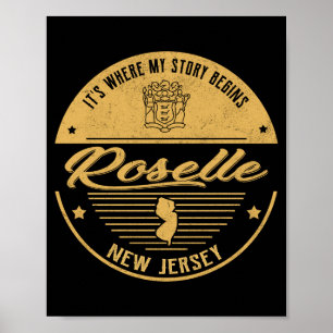 Roselle New Jersey Its Where My Story Begins _1 Poster