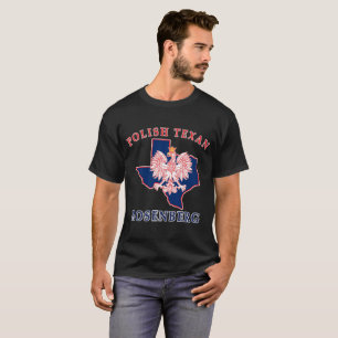 Rosenberg Polish Texan T-Shirt