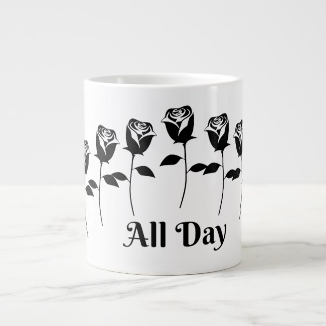ROSES ALL DAY LARGE COFFEE MUG (Front)