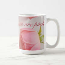 Roses are Pink Mug