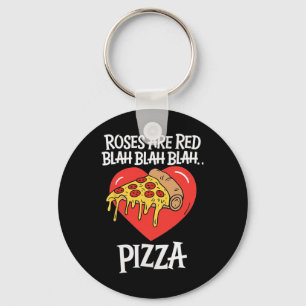 Roses Are Red Blah Pizza Valentine Day Food Lover  Key Ring