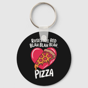 Roses Are Red Blah Pizza Valentine Day Food Lover  Key Ring