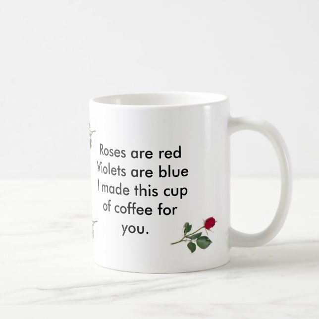 Roses are red coffee mug (Right)