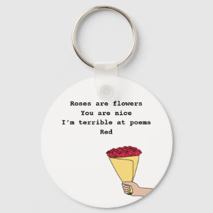 Roses are red funny poem Valentine’s Day  Key Ring