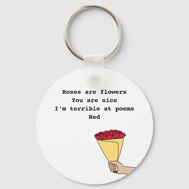 Roses are red funny poem Valentine’s Day  Key Ring (Front)