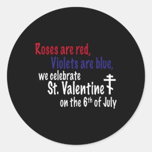 Roses Are Red Happy Valentine Apparel Classic Round Sticker