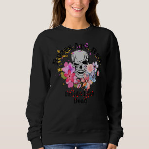 Roses Are Red-Inside I Am Dead, Funny Valentine's  Sweatshirt