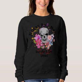 Roses Are Red-Inside I Am Dead, Funny Valentine's  Sweatshirt