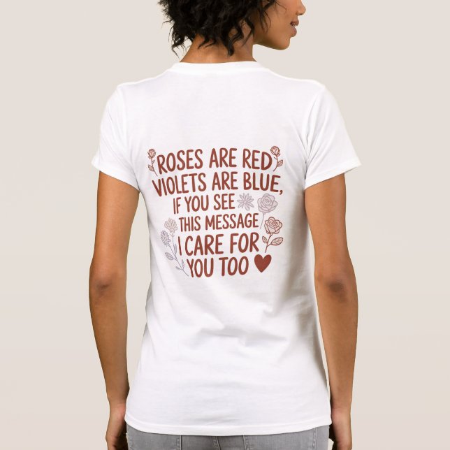 Roses Are Red Kindness Quote Tee (Back)