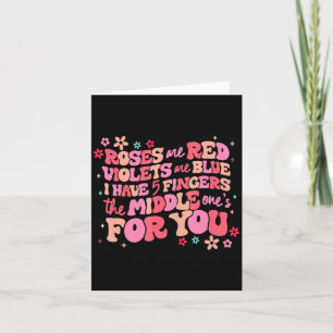 Roses Are Red The Middle Ones For You Retro Valen  Card