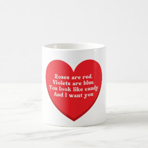 Roses are red, violets are blue ... coffee mug