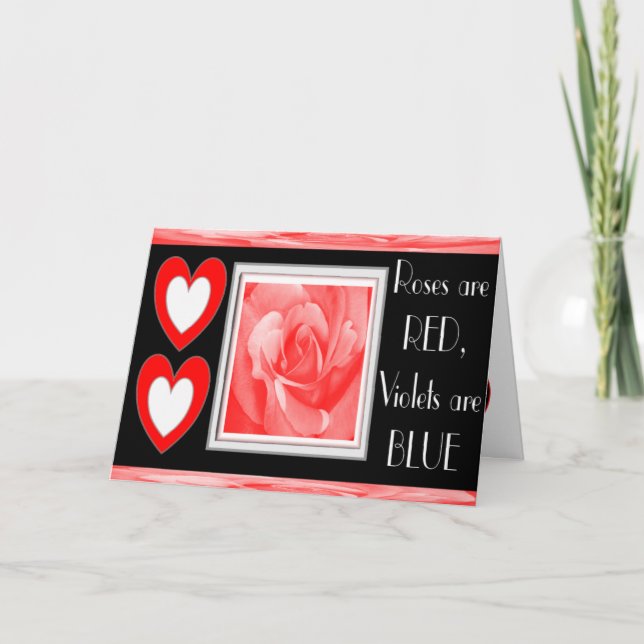 Roses are RED Violets BLUE... Holiday Card (Front)