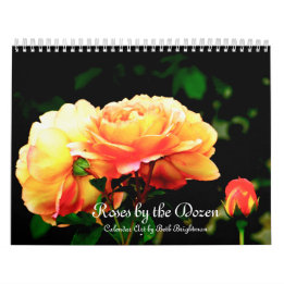 Roses by the Dozen Calendar