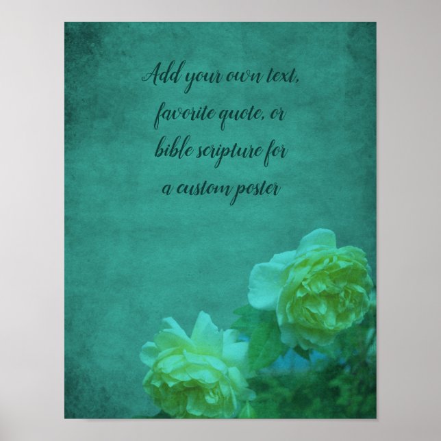 Roses Create Your Own Text Or Quote  Poster (Front)