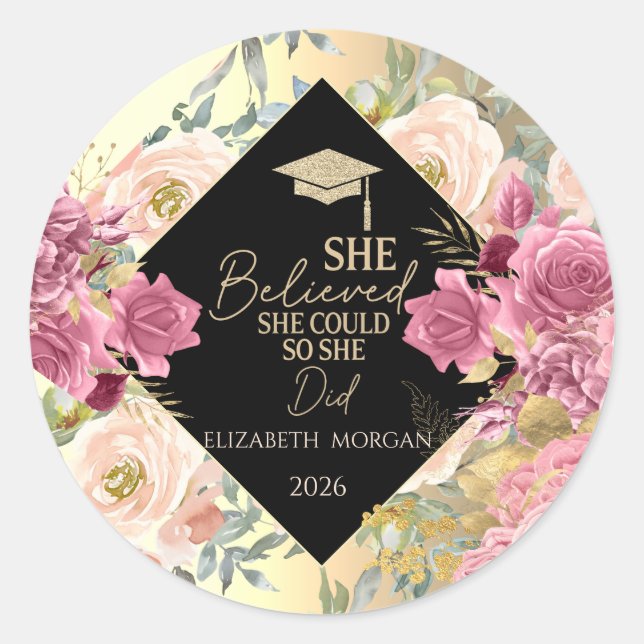 Roses Flowers Gold Cap Motivational Message  Classic Round Sticker (Front)