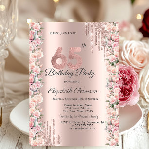 Roses Frame Drips Rose Gold 65th Birthday  Invitation