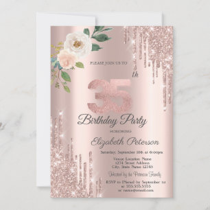 Roses Glitter Drips Rose Gold 35th Birthday   Invitation