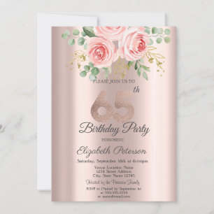 Roses Glitter Drips Rose Gold 65th Birthday  Invitation