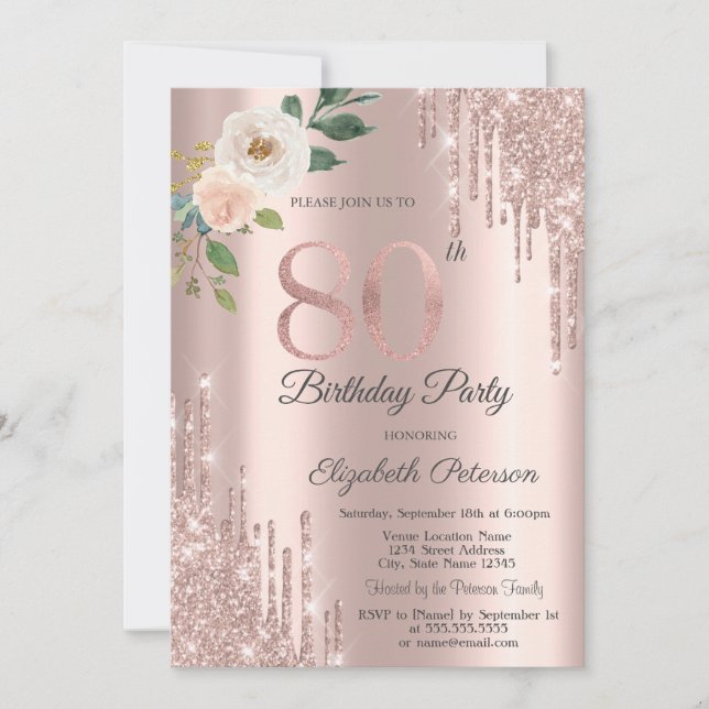 Roses Glitter Drips Rose Gold 80th Birthday   Invitation (Front)