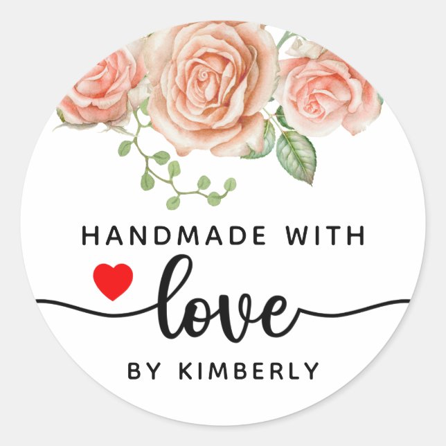 Roses Handmade with Love  Classic Round Sticker (Front)