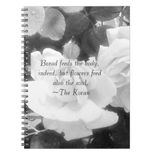 Roses in black and white-with Koran quote Notebook