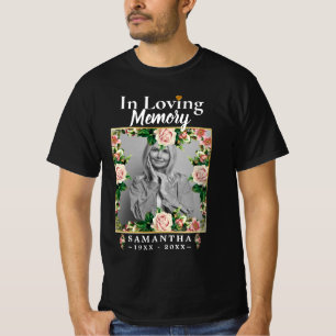 Roses In Loving Memory Photo Loss of Mother T-Shi T-Shirt