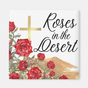 Roses in the Desert Magnet