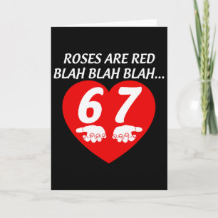 Roses Red Blah Six Seven Funny Valentine Meme Love Card