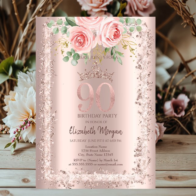 Roses,Rose Gold Glitter Frame Crown 90th Birthday  Invitation (Creator Uploaded)