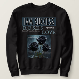 ROSES WITH LOVE SWEATSHIRT