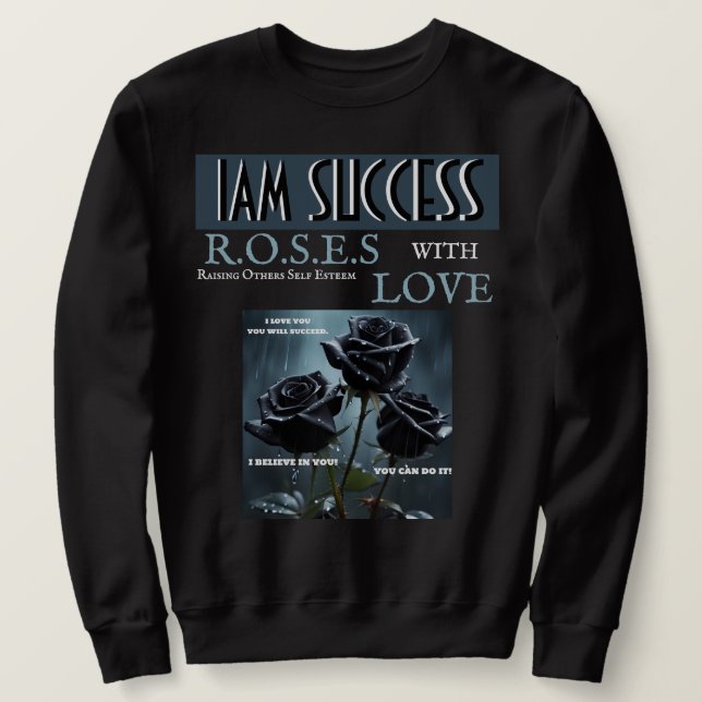 ROSES WITH LOVE SWEATSHIRT (Design Front)