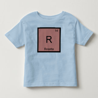 Rosetta Name Chemistry Element Periodic Table Toddler T-Shirt
