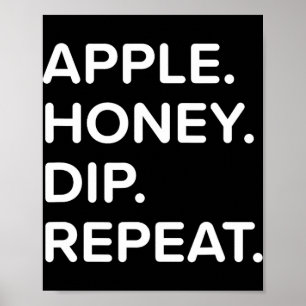 Rosh Hashanah Honey Dip Repeat Jewish New Year 202 Poster