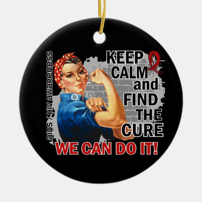 Rosie Keep Calm AIDS Ceramic Ornament (Front)