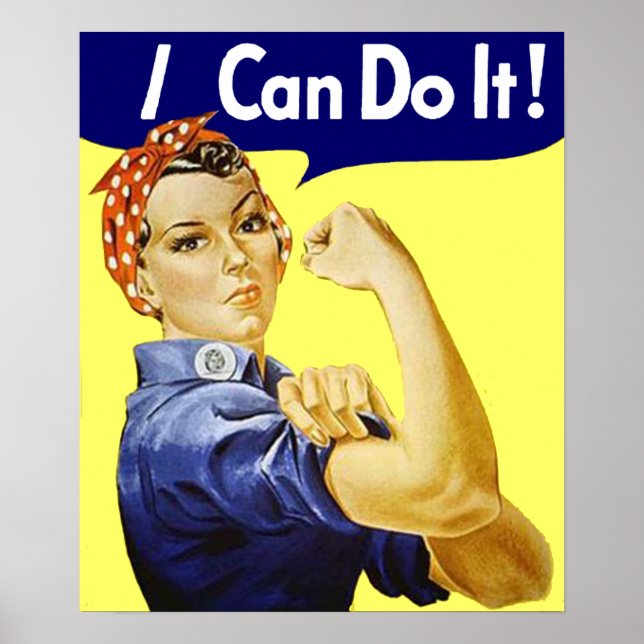 Rosie Riveter - I Can Do It Poster (Front)