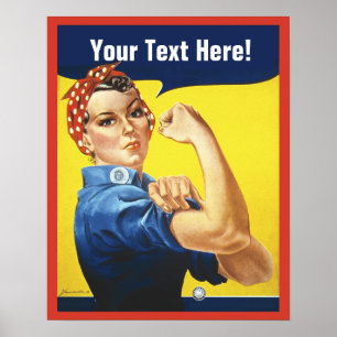 Rosie Riveter with Customise Text Poster