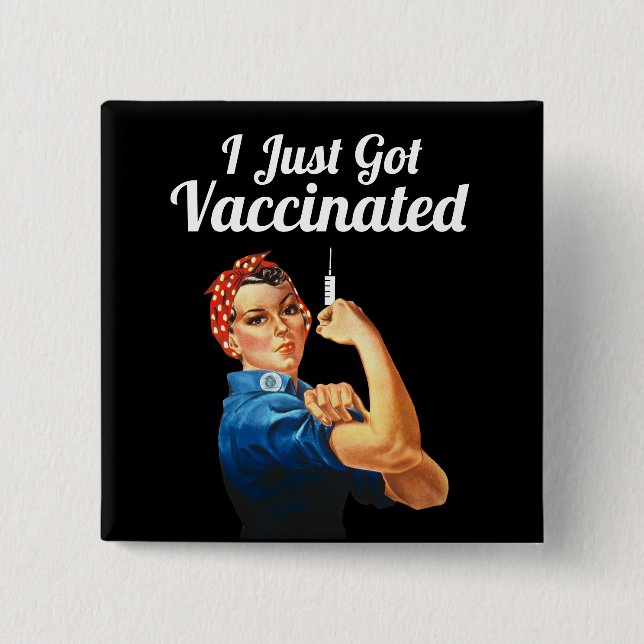 Rosie the Riveter Covid-19 Vaccine Vaccinated 15 Cm Square Badge (Front)