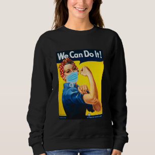 Rosie The Riveter Face We Can Do It Face Mask Edit Sweatshirt