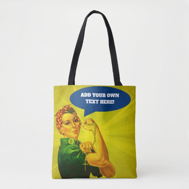 Rosie the Riveter holding the Holy Rosary Tote Bag (Front)